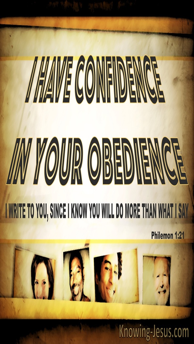 Philemon 1:21 Confidence In You Obedience (yellow)
